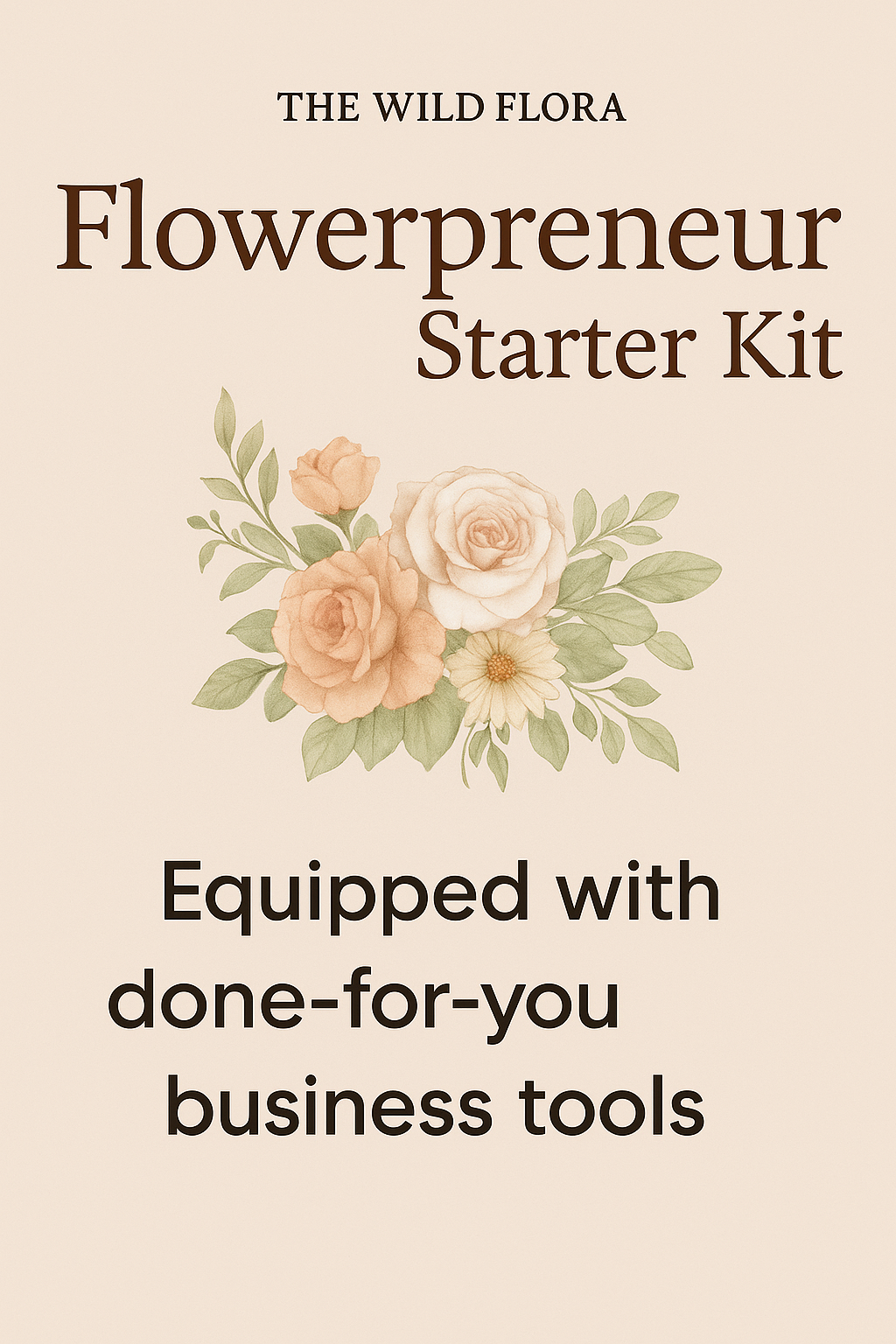Flowerpreneur Starter Kit