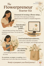 Flowerpreneur Starter Kit