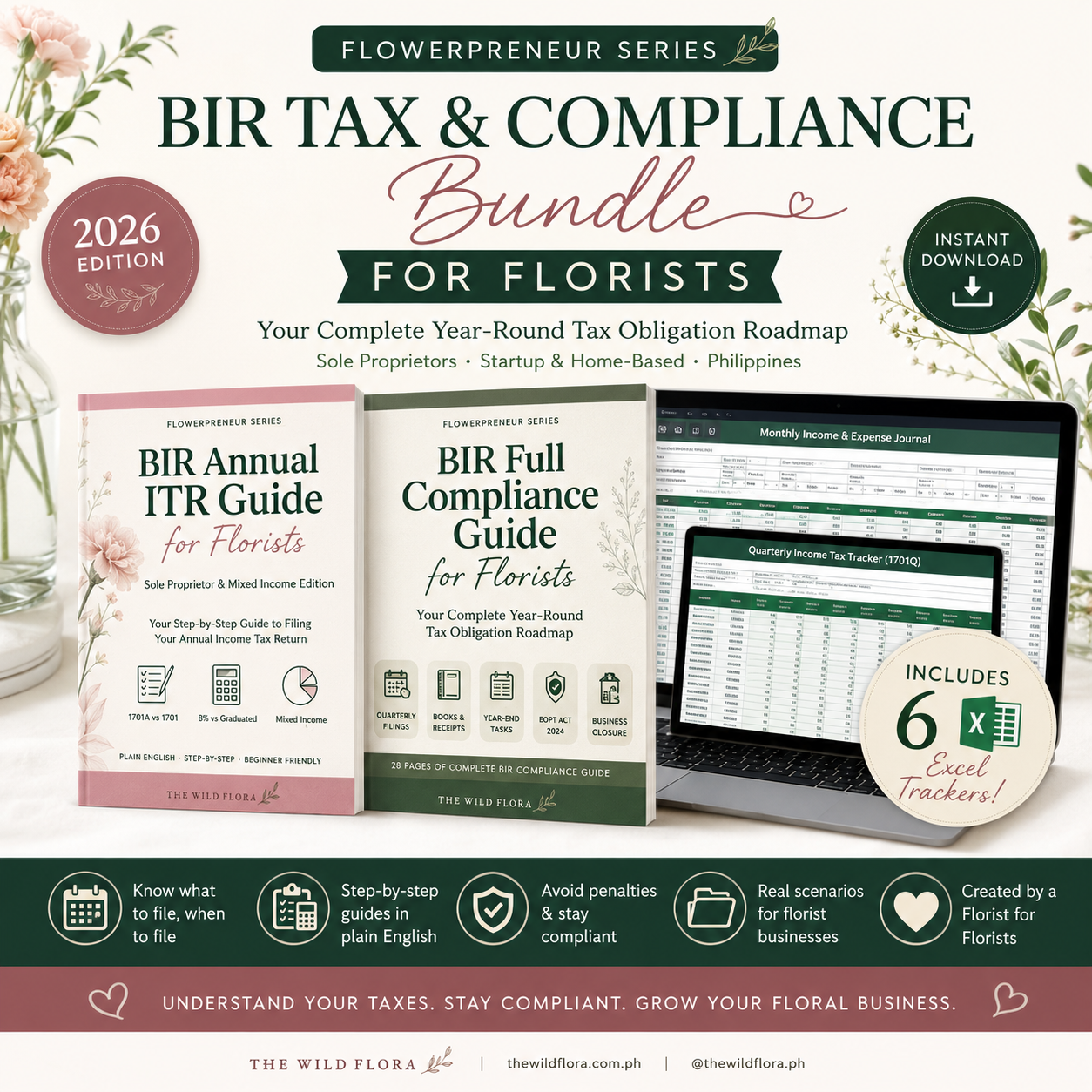 BIR Tax & Compliance Bundle for Florists (Annual ITR Guide + Full Compliance Guide + 6 Excel Trackers)